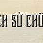 Lịch Sử Hình Thành Của Chữ Hán