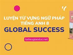 Tổng Hợp Ngữ Pháp Tiếng Anh 10 Global Success